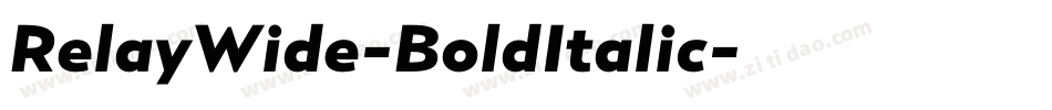 RelayWide-BoldItalic字体转换