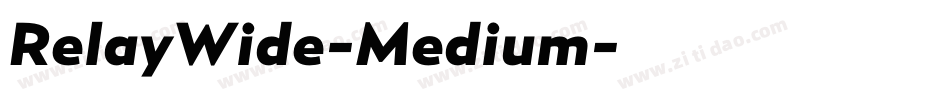 RelayWide-Medium字体转换