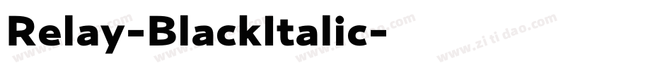Relay-BlackItalic字体转换