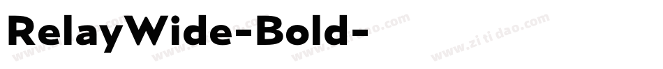 RelayWide-Bold字体转换