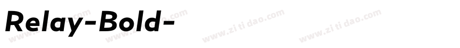 Relay-Bold字体转换