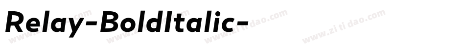 Relay-BoldItalic字体转换 Relay-BoldItalic字体转换