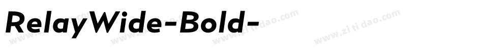 RelayWide-Bold字体转换