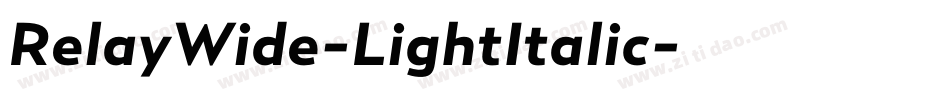 RelayWide-LightItalic字体转换