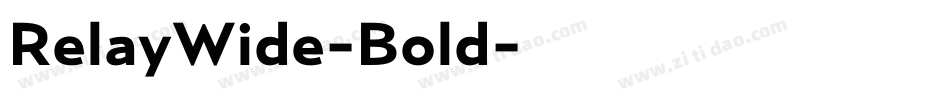 RelayWide-Bold字体转换