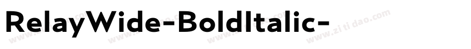 RelayWide-BoldItalic字体转换