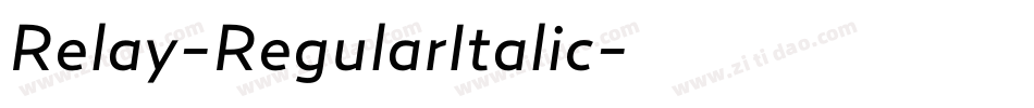 Relay-RegularItalic字体转换