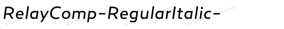 RelayComp-RegularItalic字体转换