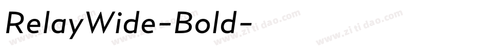RelayWide-Bold字体转换