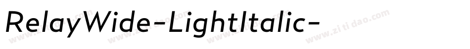 RelayWide-LightItalic字体转换
