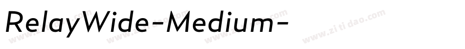 RelayWide-Medium字体转换