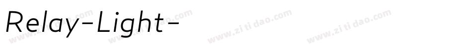 Relay-Light字体转换 Relay-Light字体转换