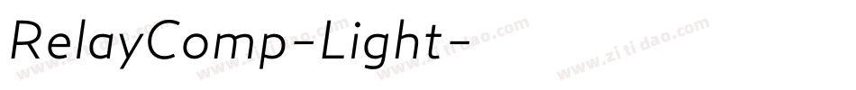 RelayComp-Light字体转换