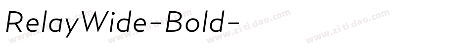 RelayWide-Bold字体转换