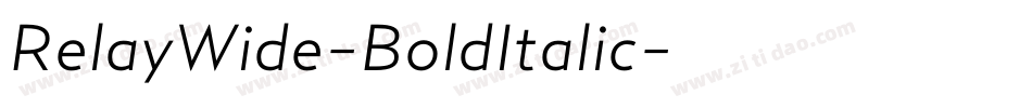 RelayWide-BoldItalic字体转换