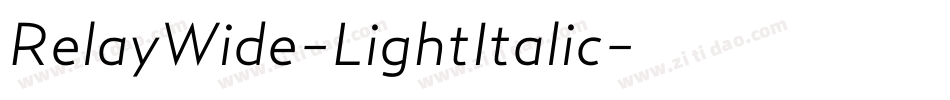 RelayWide-LightItalic字体转换