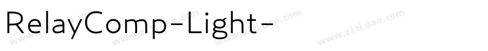 RelayComp-Light字体转换