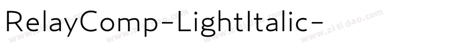 RelayComp-LightItalic字体转换