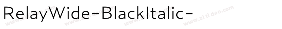 RelayWide-BlackItalic字体转换