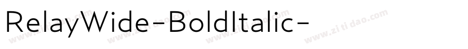 RelayWide-BoldItalic字体转换