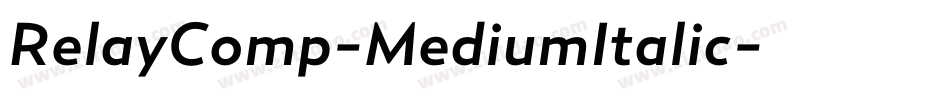 RelayComp-MediumItalic字体转换