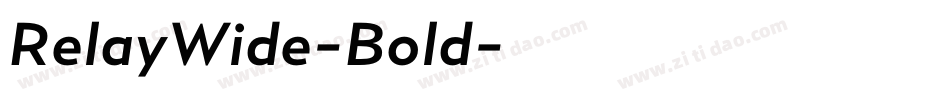 RelayWide-Bold字体转换