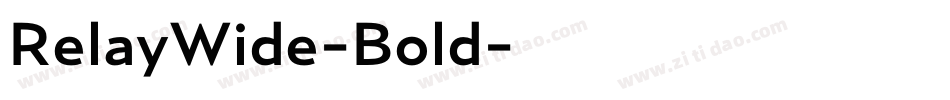 RelayWide-Bold字体转换