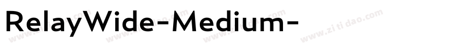 RelayWide-Medium字体转换