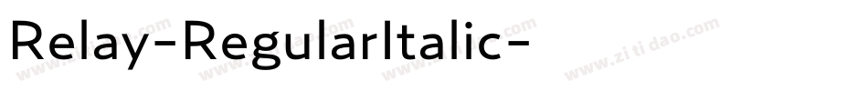 Relay-RegularItalic字体转换