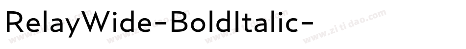 RelayWide-BoldItalic字体转换