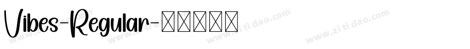 Vibes-Regular字体转换