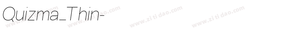 Quizma_Thin字体转换