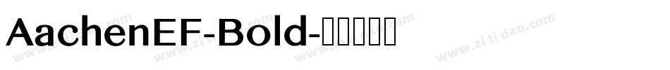 AachenEF-Bold字体转换