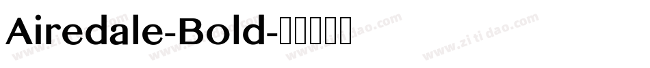 Airedale-Bold字体转换