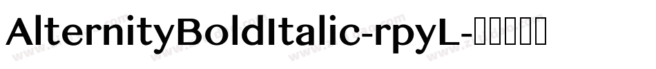 AlternityBoldItalic-rpyL字体转换