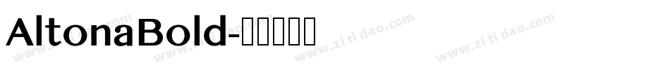 AltonaBold字体转换
