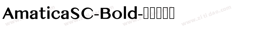 AmaticaSC-Bold字体转换