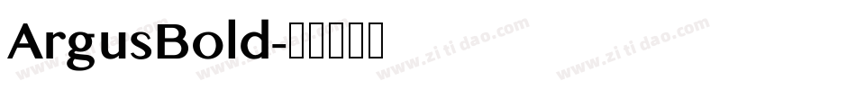 ArgusBold字体转换