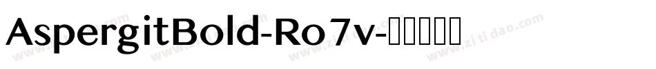 AspergitBold-Ro7v字体转换