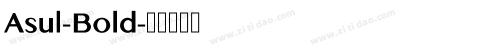Asul-Bold字体转换