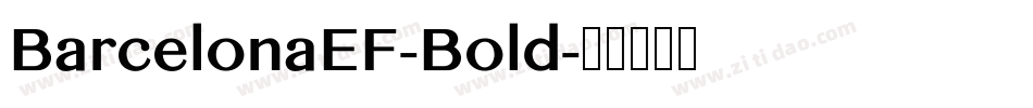 BarcelonaEF-Bold字体转换