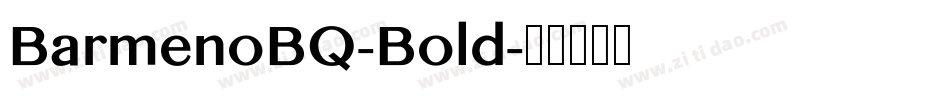 BarmenoBQ-Bold字体转换