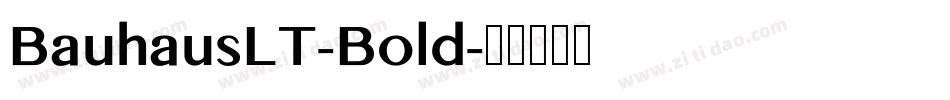 BauhausLT-Bold字体转换