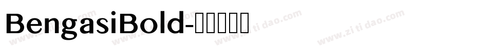 BengasiBold字体转换