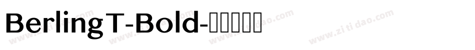 BerlingT-Bold字体转换