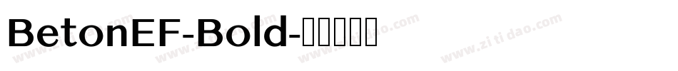 BetonEF-Bold字体转换