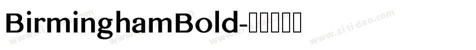 BirminghamBold字体转换
