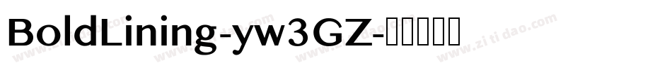 BoldLining-yw3GZ字体转换