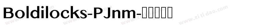 Boldilocks-PJnm字体转换