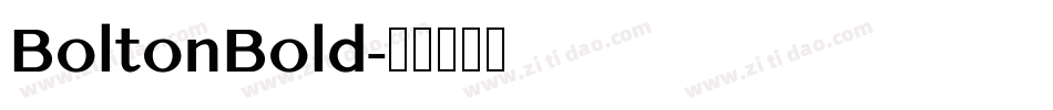 BoltonBold字体转换